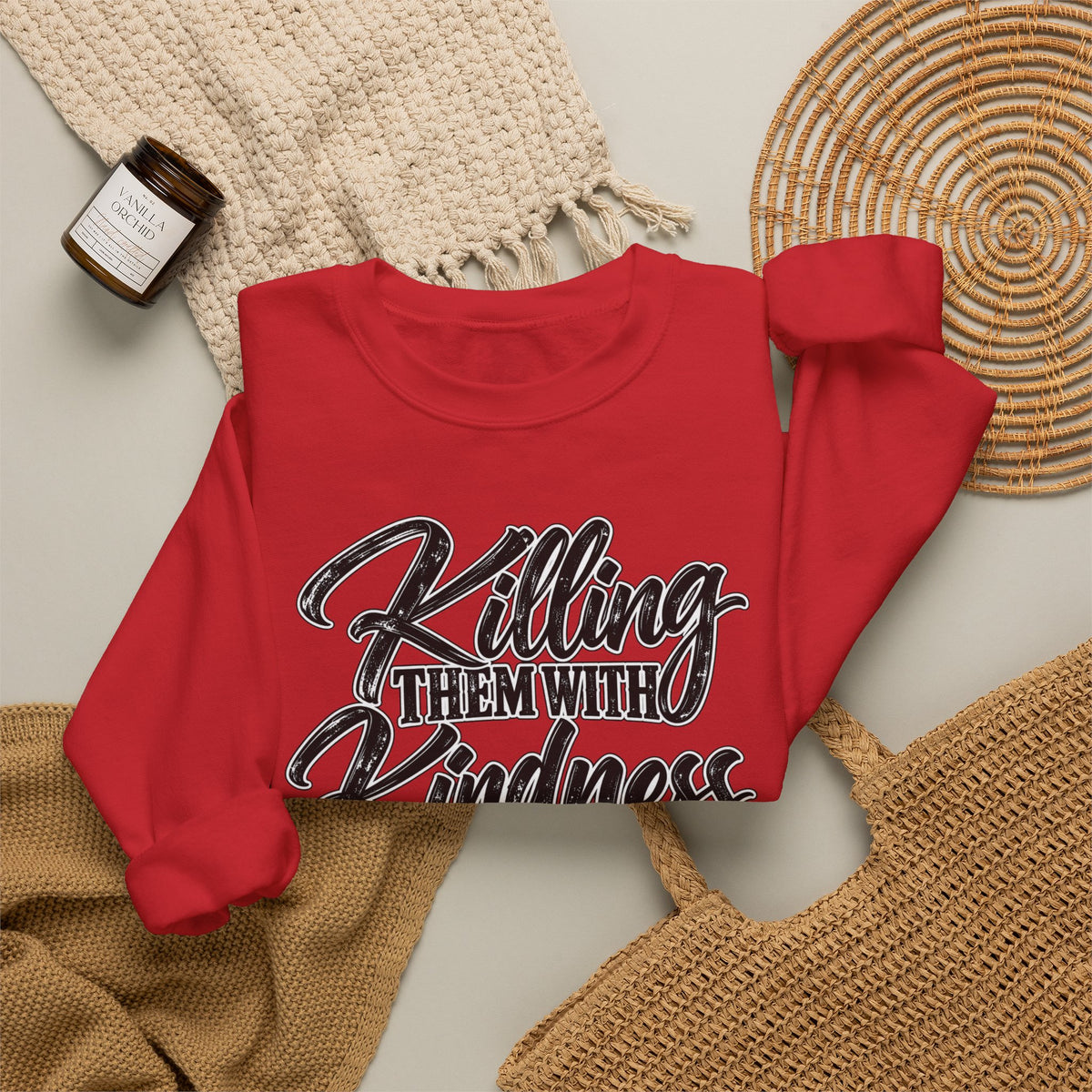 Crewneck Sweatshirt — "Killing Them With Kindness Is Taking Longer Than I Expected" Graphic