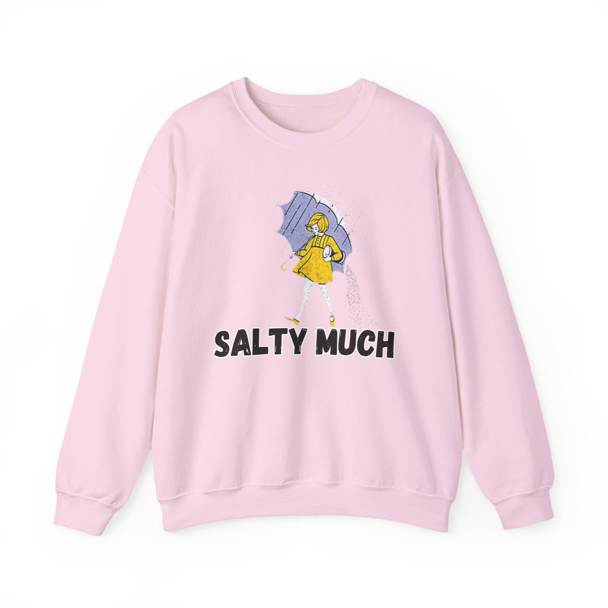 Salty Much Funny Graphic Crewneck Sweatshirt | Empress Royal Tees