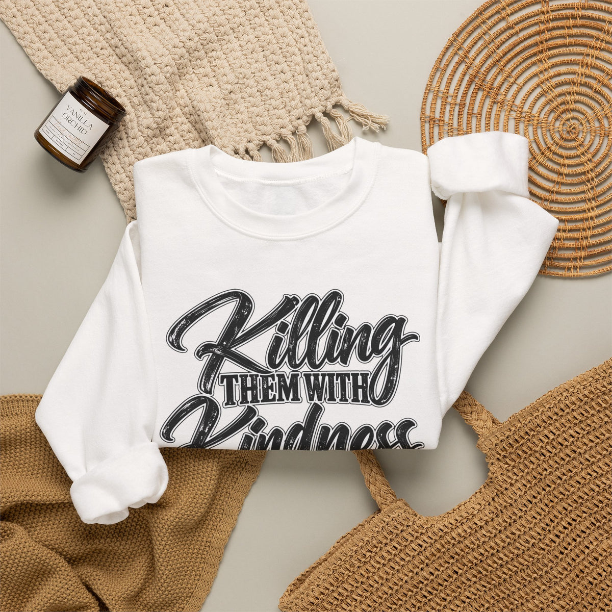 Crewneck Sweatshirt — "Killing Them With Kindness Is Taking Longer Than I Expected" Graphic