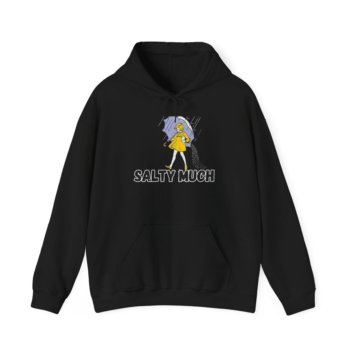 Salty Much Hoodie - Unisex Heavy Blend Sweatshirt, Cozy Pullover for Rainy Days, Fun Gift for Friends, Casual Wear, Rainy Weather Apparel