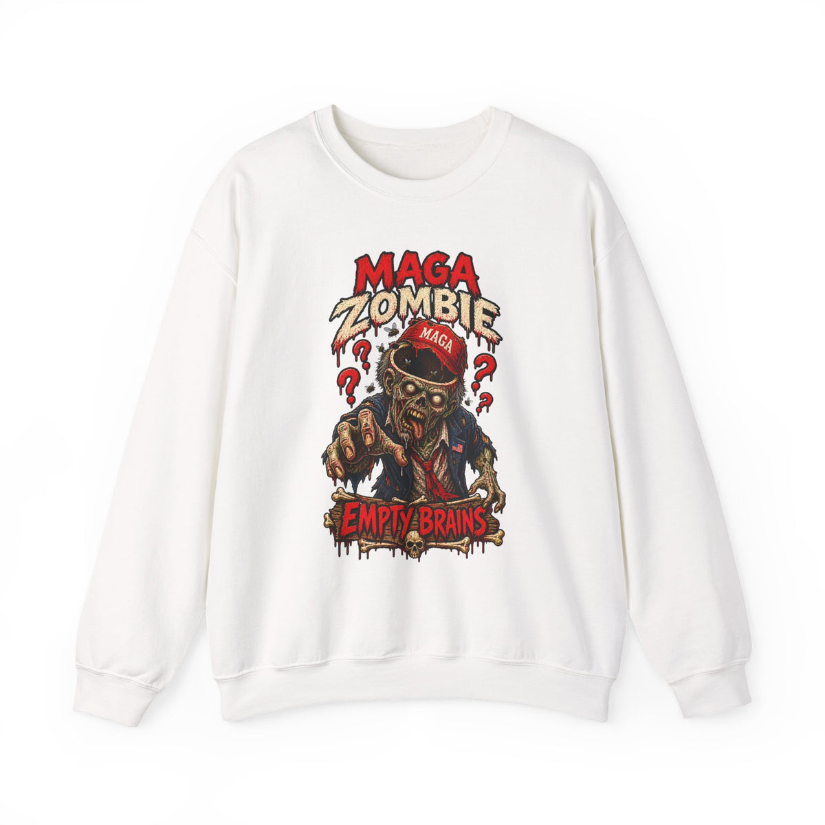 MAGA Zombie "Empty Brains" Crewneck Sweatshirt