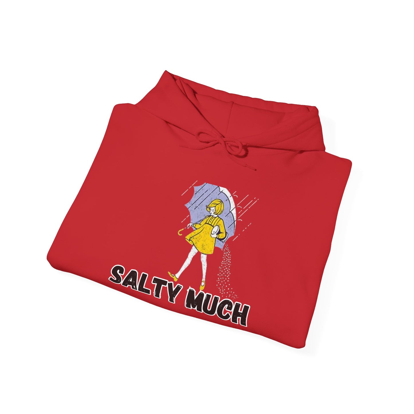Salty Much Hoodie - Unisex Heavy Blend Sweatshirt, Cozy Pullover for Rainy Days, Fun Gift for Friends, Casual Wear, Rainy Weather Apparel