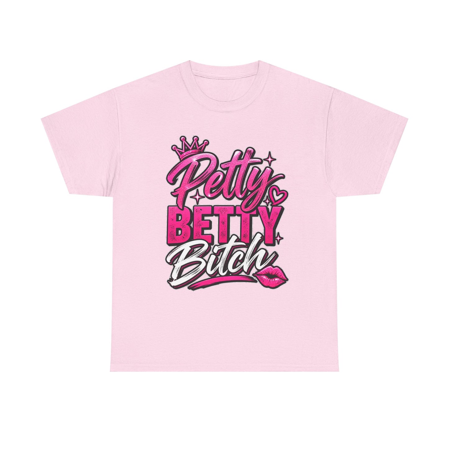 Petty Betty Bitch Graphic Tee —