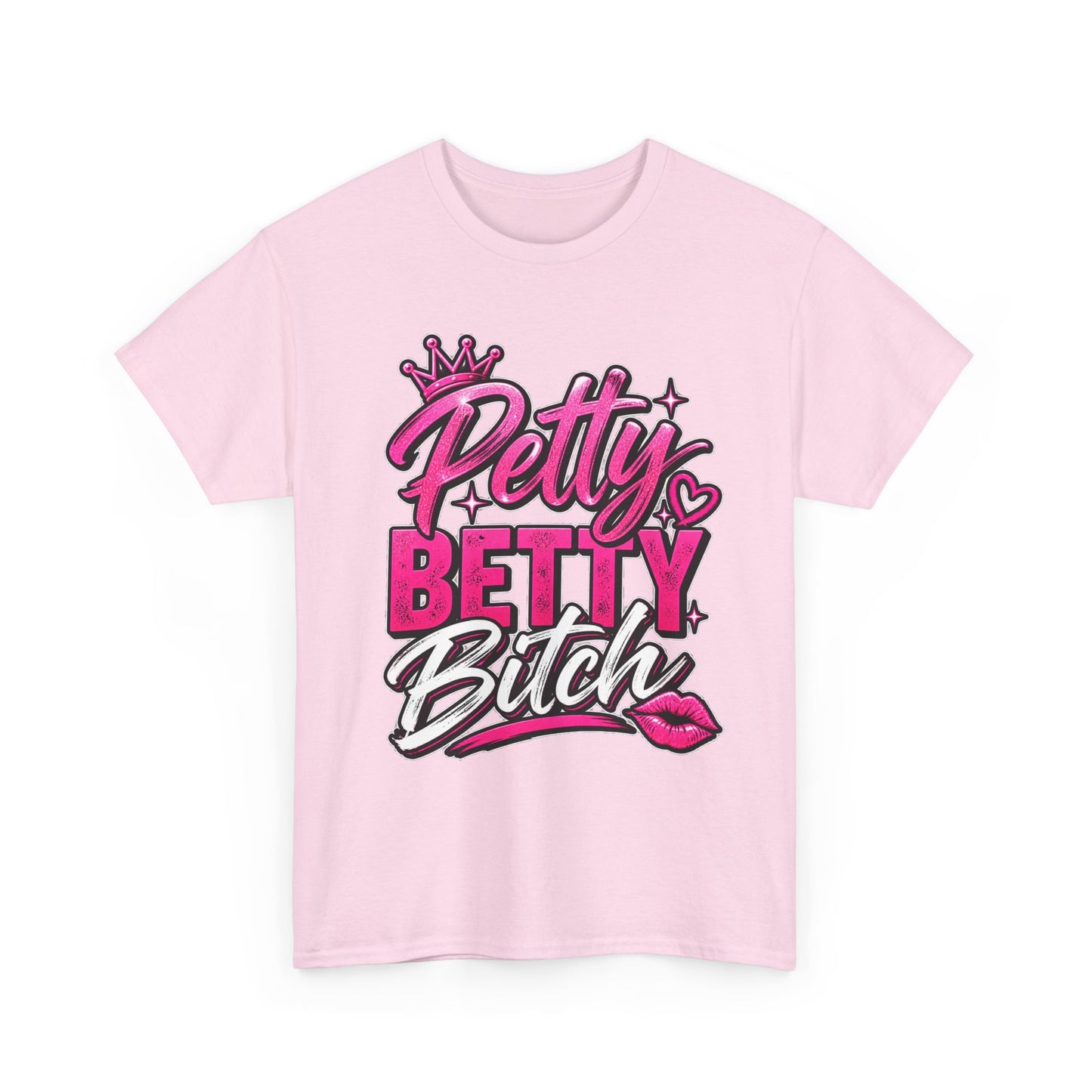 Petty Betty Bitch Graphic Tee —