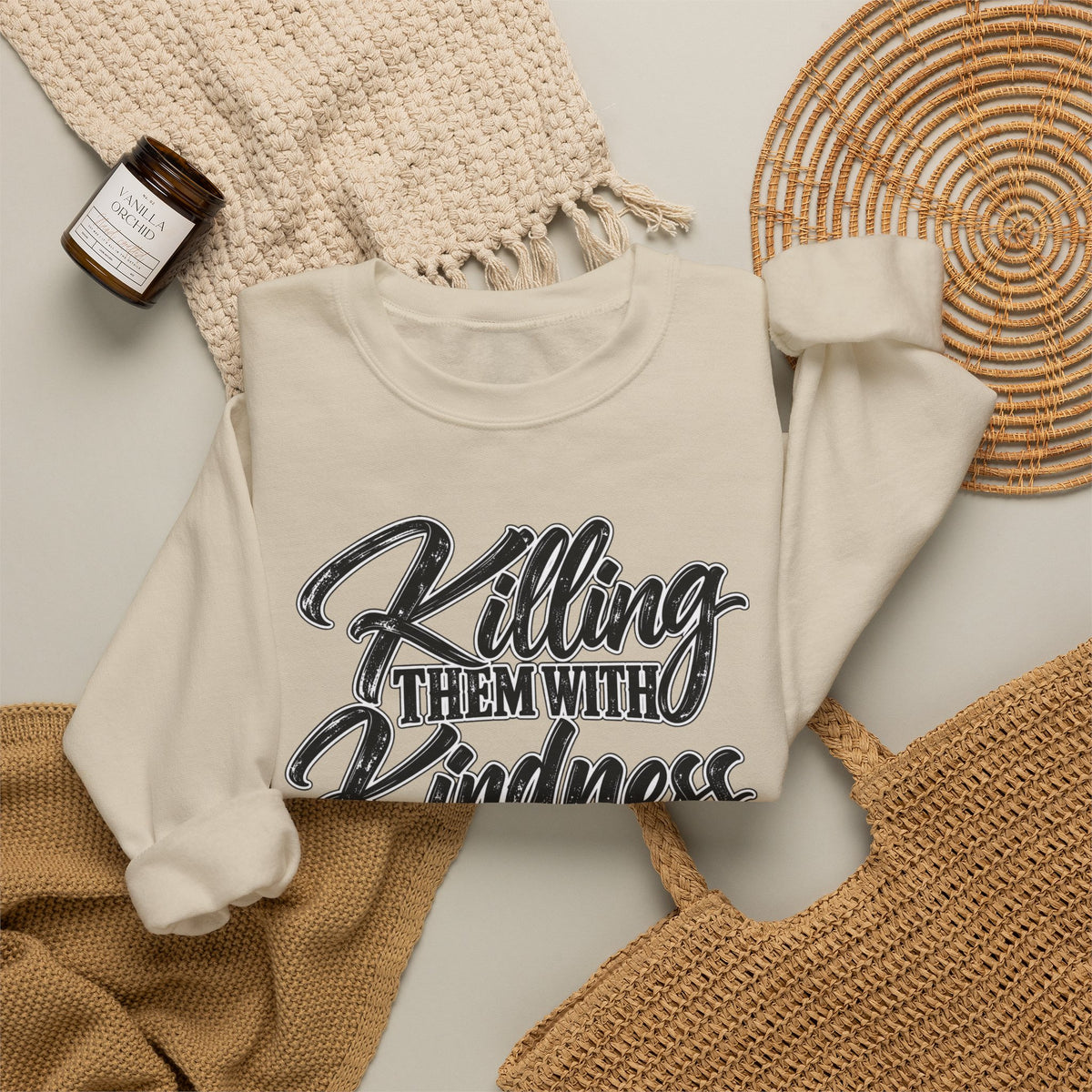 Crewneck Sweatshirt — "Killing Them With Kindness Is Taking Longer Than I Expected" Graphic