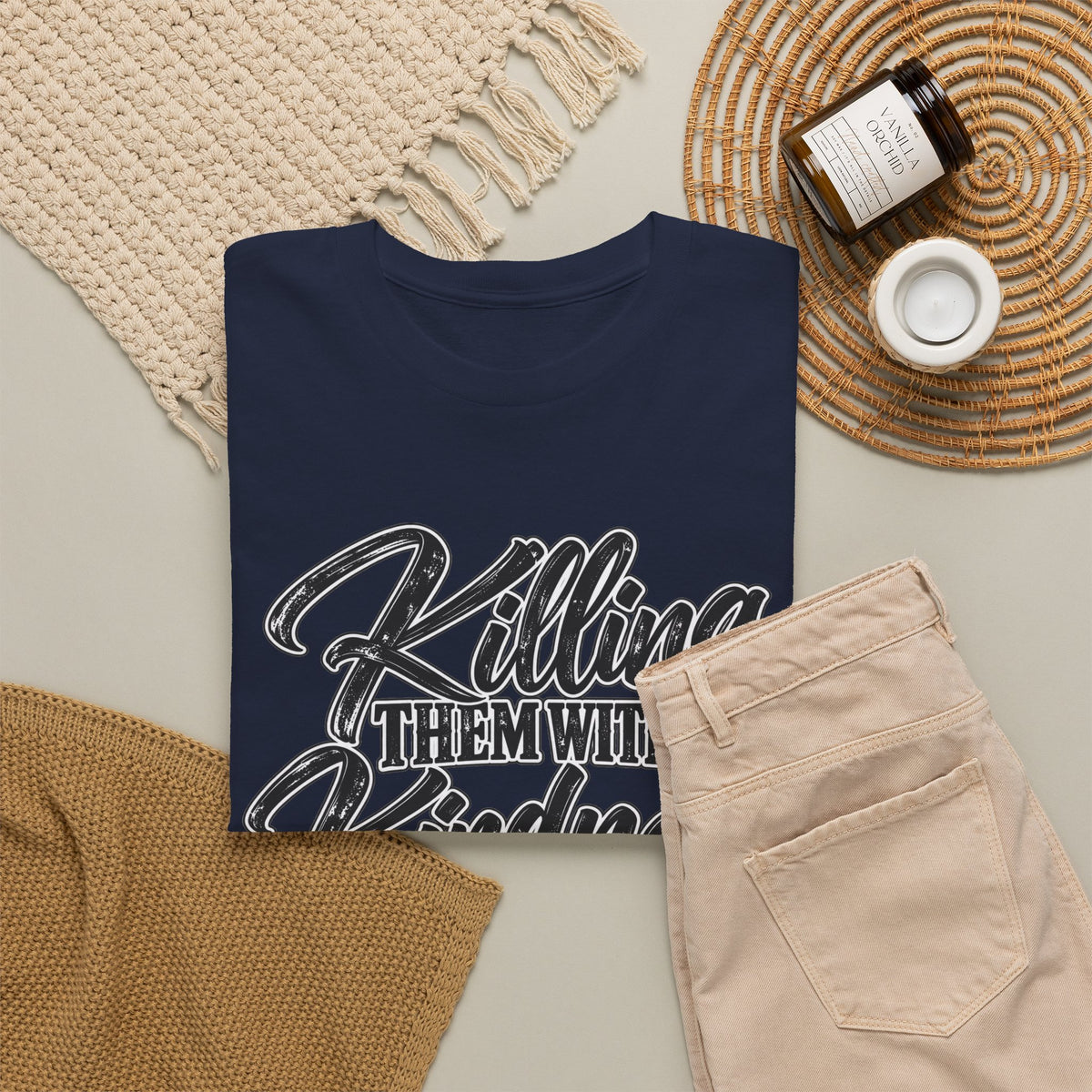T-Shirt — "Killing Them With Kindness Is Taking Longer Than I Expected" Graphic Tee
