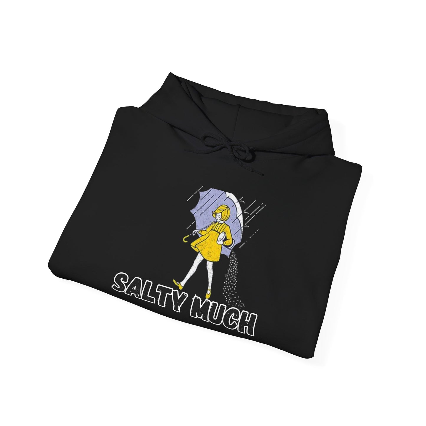 Salty Much Hoodie - Unisex Heavy Blend Sweatshirt, Cozy Pullover for Rainy Days, Fun Gift for Friends, Casual Wear, Rainy Weather Apparel