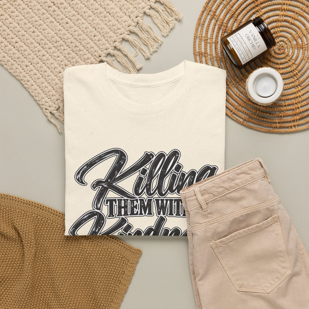 T-Shirt — "Killing Them With Kindness Is Taking Longer Than I Expected" Graphic Tee