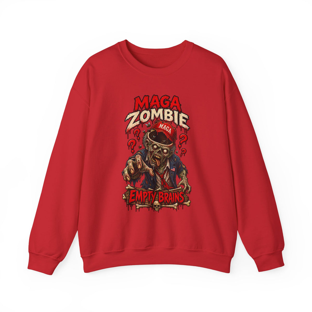 MAGA Zombie "Empty Brains" Crewneck Sweatshirt