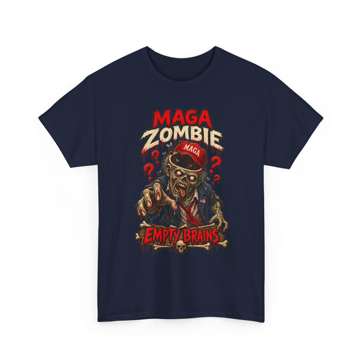 MAGA Zombie T‑Shirt - "Empty Brains" Political Satire Tee Halloween Tee